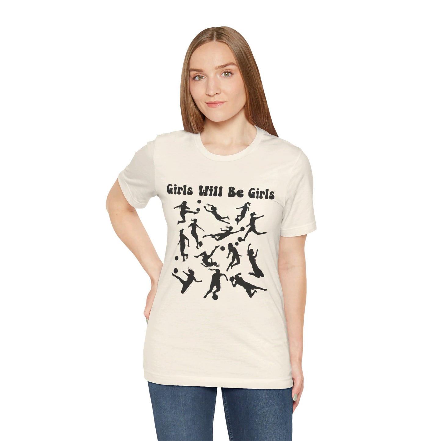 Girls Will Be Girls T-Shirt, Soccer Player Silhouettes Light Colored Tees