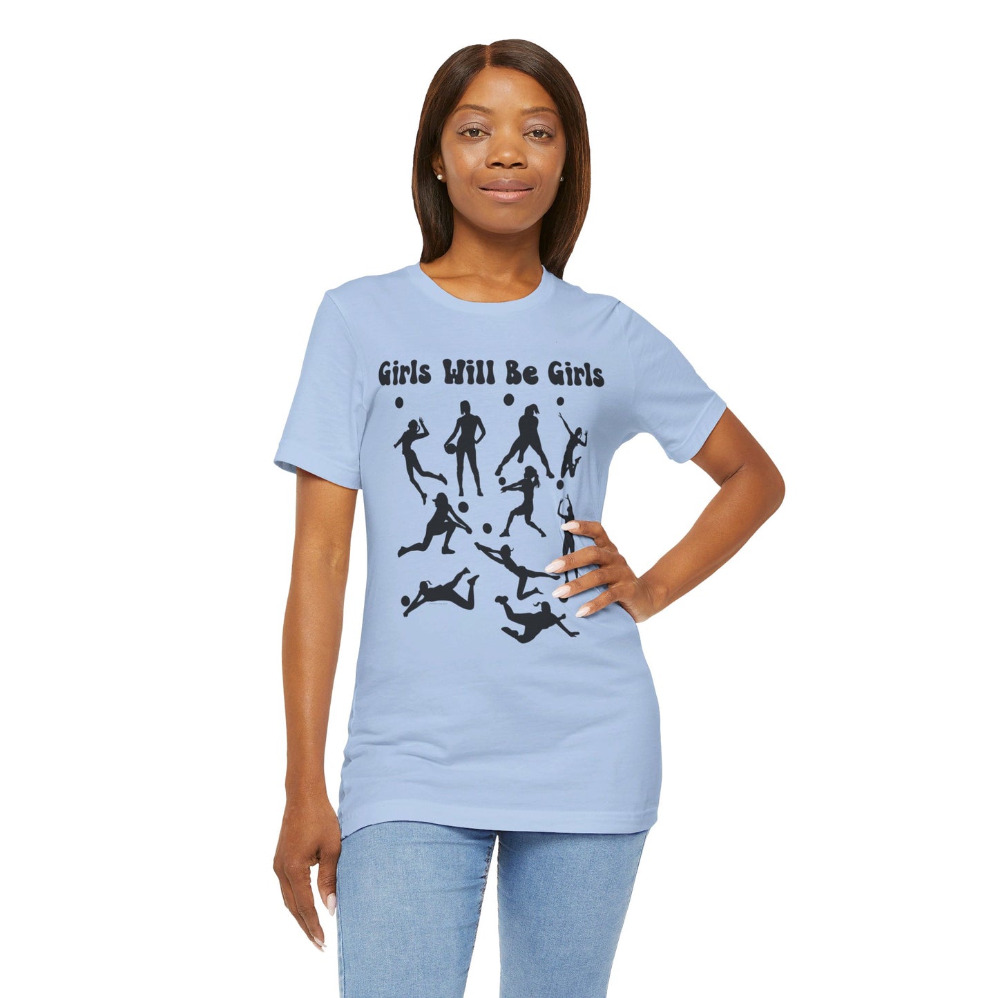 Girls Will Be Girls T-Shirt, Volleyball Player Silhouettes, Light Colored Tees