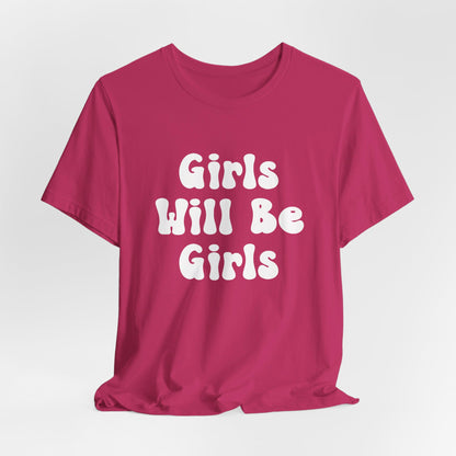 Girls Will Be Girls Girl Power Silhouettes Women's T-Shirt Front and Back Design