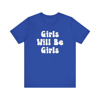 Girls Will Be Girls T-Shirt, Golf, Golfer Silhouettes Front and Back Designs