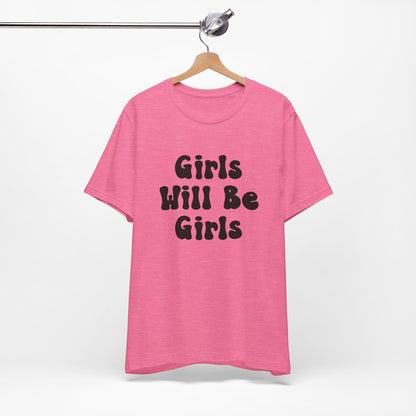 Girls Will Be Girls T-Shirt, Gymnast Silhouettes Gymnastics, Front and Back Designs, Light Colored Tees