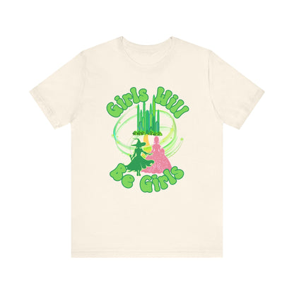 Girls Will Be Girls T-Shirt,  Wizard of Oz, Wicked Witch of the West and Glinda the Good Witch, Emerald City