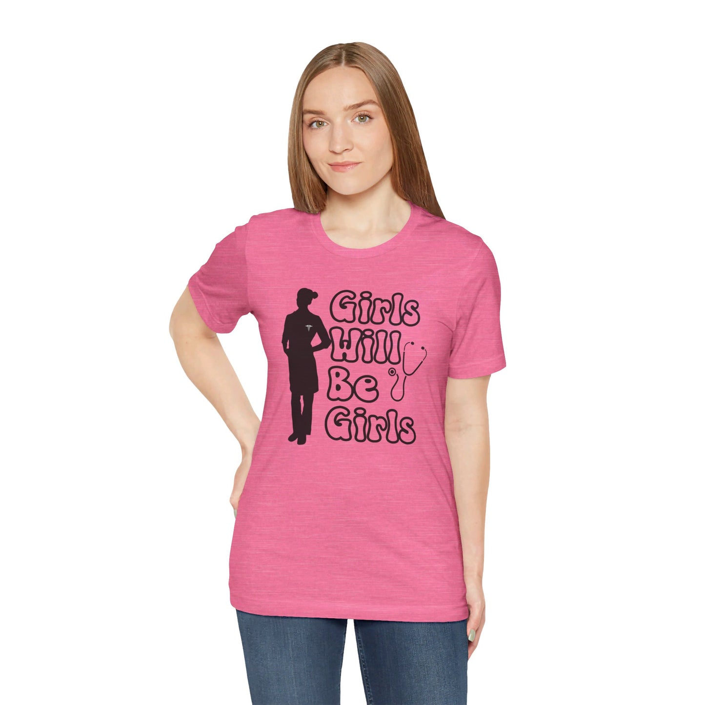 Girls Will Be Girls T-Shirt, Doctor Silhouette, Light Colored Shirt