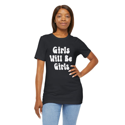 Girls Will Be Girls T-Shirt, Equestrian, Horseback Riding Silhouettes Front and Back Designs