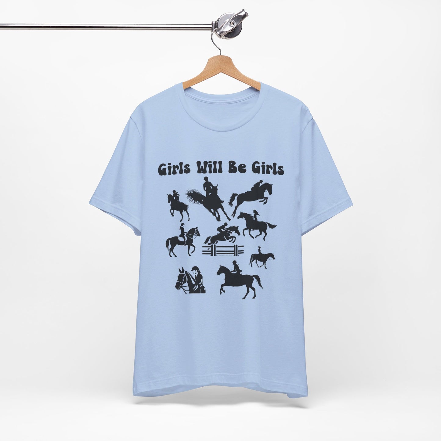 Girls Will Be Girls T-Shirt, Equestrian, Horseback Riding Silhouettes Light Colored Tees