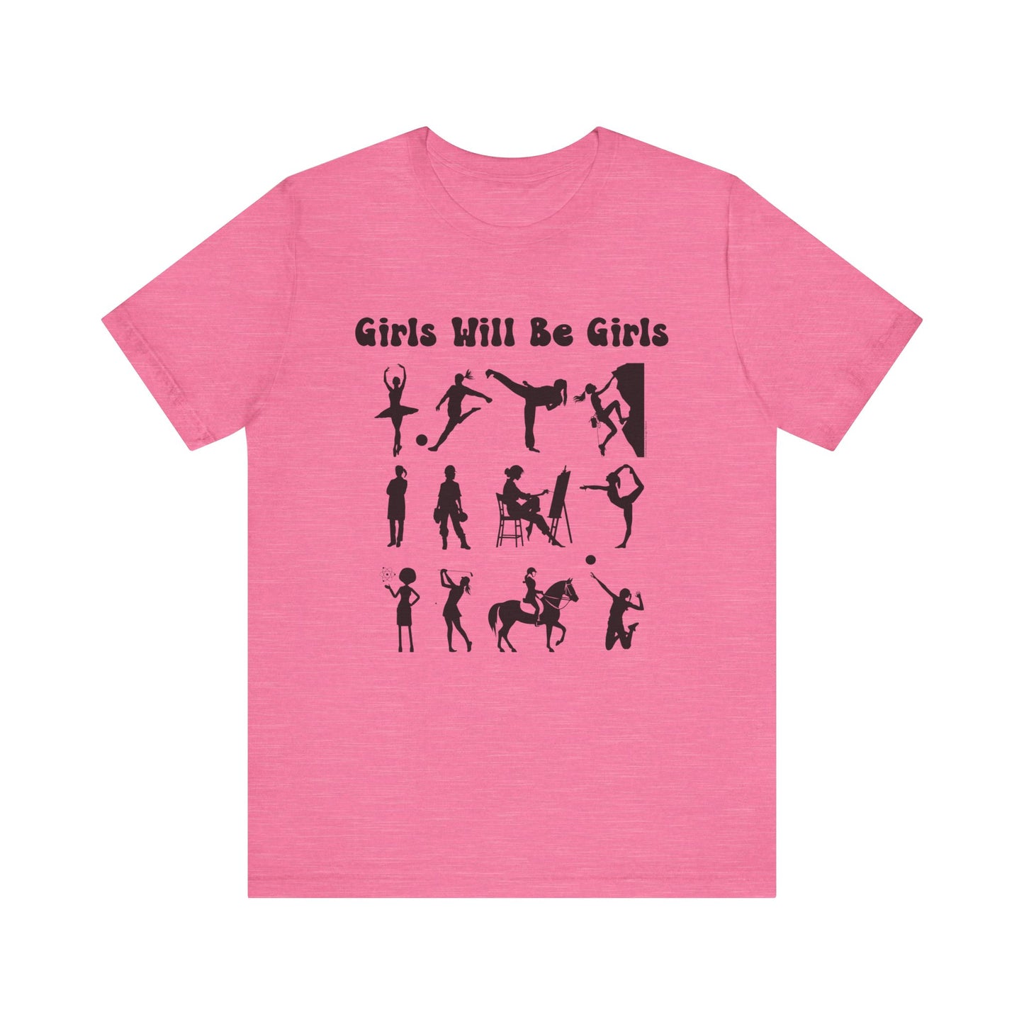 Girls Will Be Girls T-Shirt, Girl Power Silhouettes Light Colored Tees