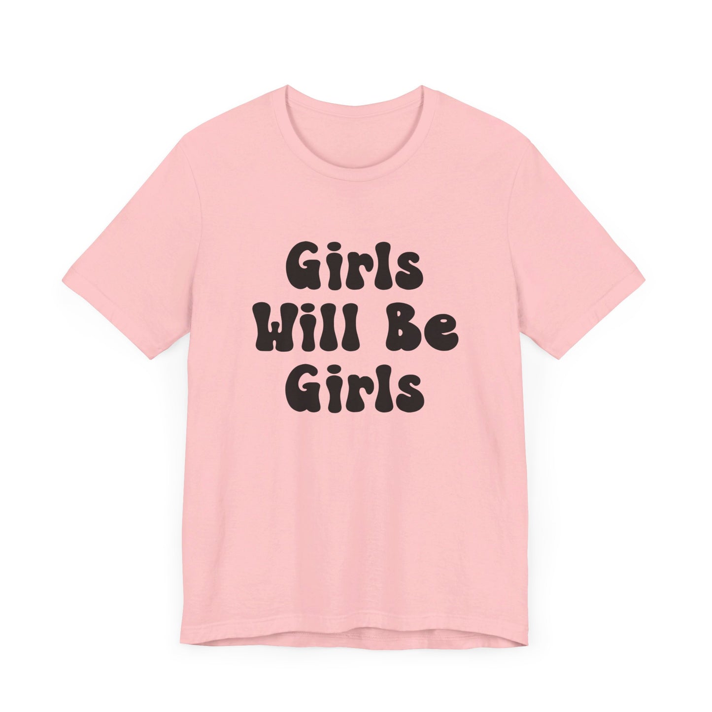 Girls Will Be Girls Girl Power Silhouettes Women's T-Shirt Front and Back Design Light Colored Tees