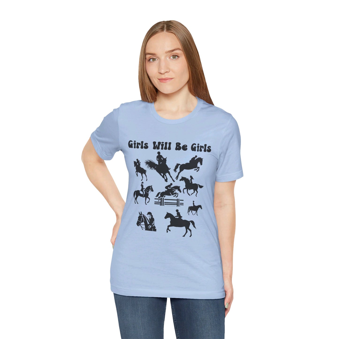 Girls Will Be Girls T-Shirt, Equestrian, Horseback Riding Silhouettes Light Colored Tees