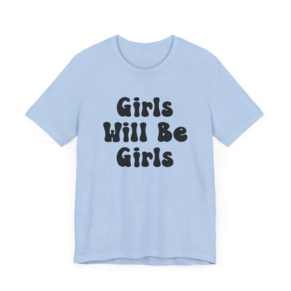 Girls Will Be Girls T-Shirt, Equestrian, Horseback Riding Silhouettes Front and Back Designs, Light Colored Tees