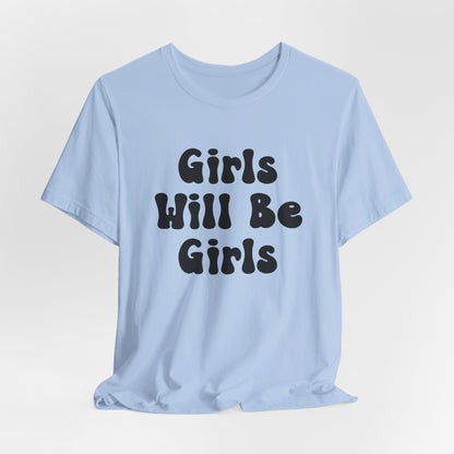 Girls Will Be Girls T-Shirt, Equestrian, Horseback Riding Silhouettes Front and Back Designs, Light Colored Tees