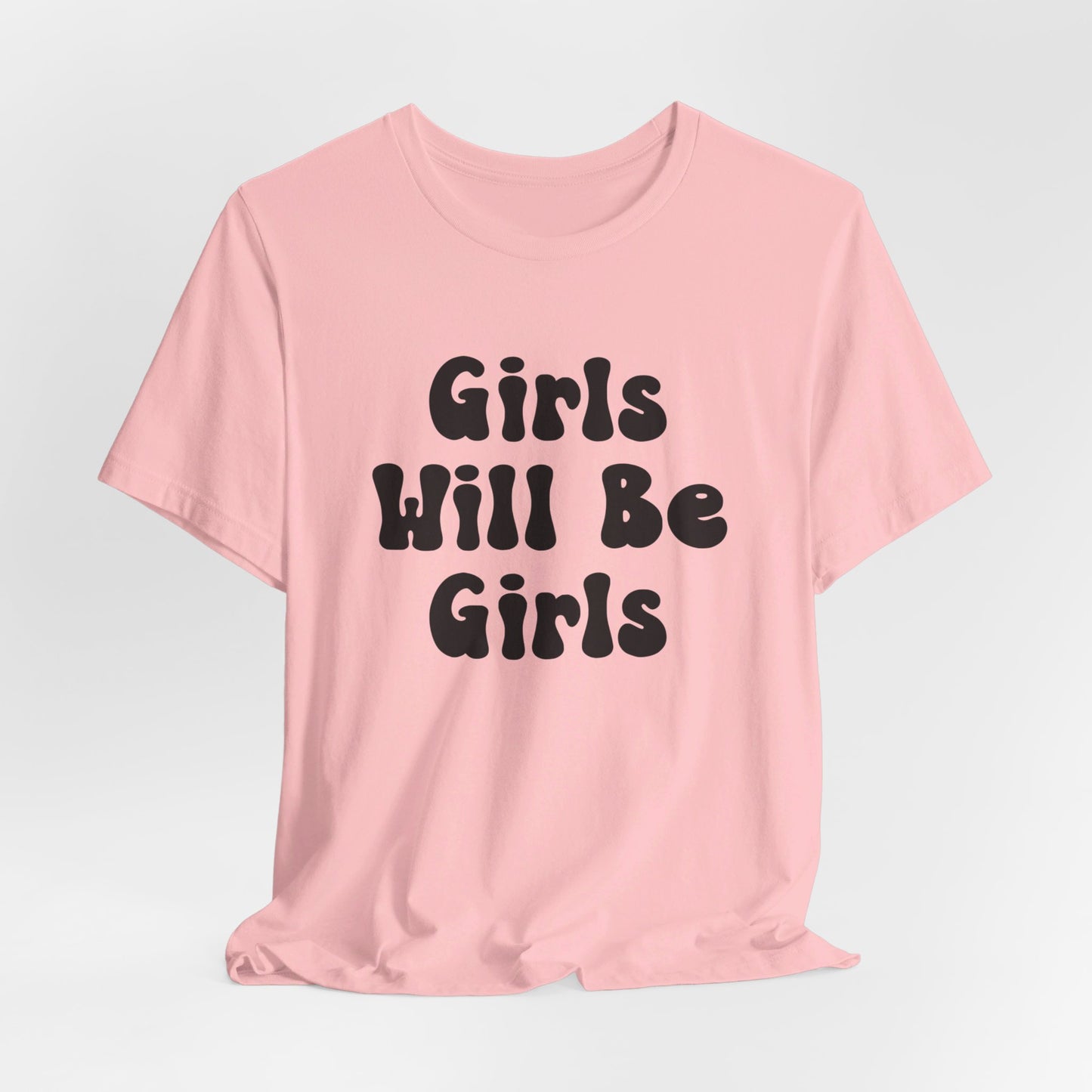 Girls Will Be Girls T-Shirt, Mountain Climber, Rock Climber, Alpinist, Mountaineering Silhouettes Front and Back Designs, Light Colored Tees