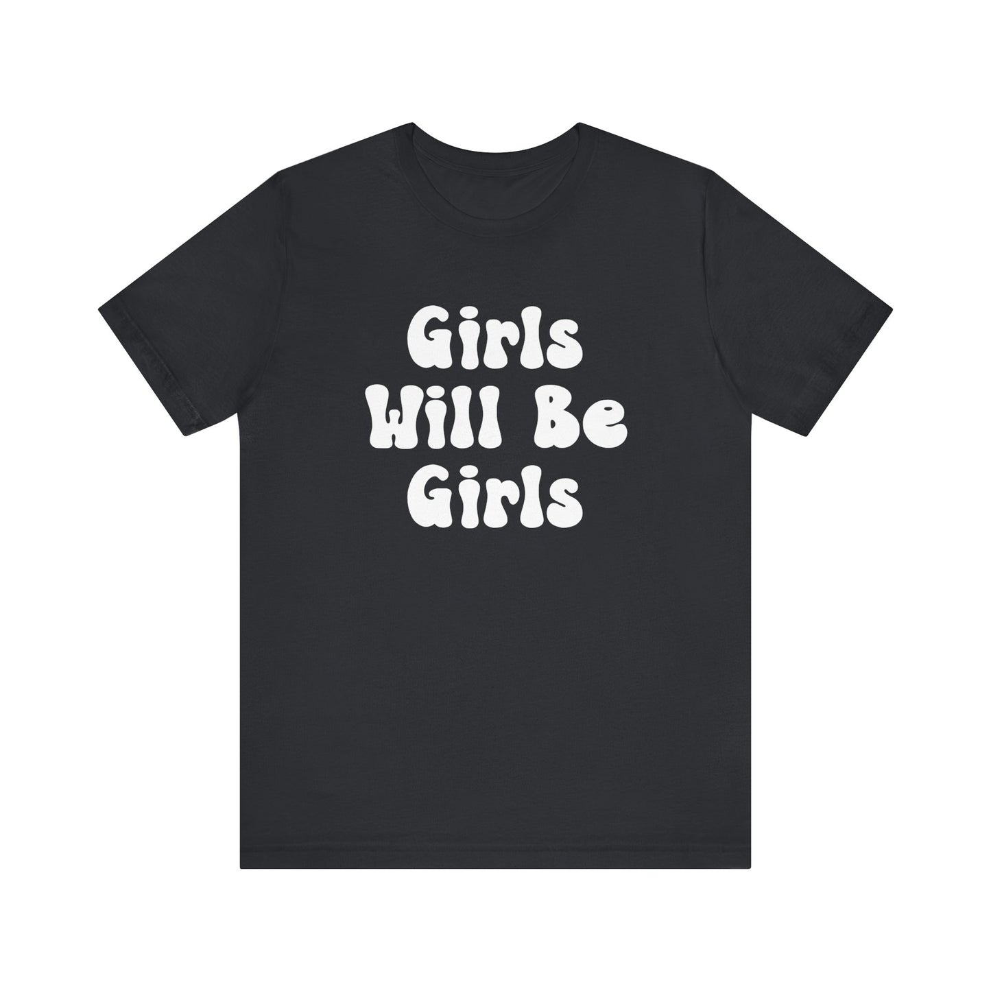 Girls Will Be Girls T-Shirt, Golf, Golfer Silhouettes Front and Back Designs