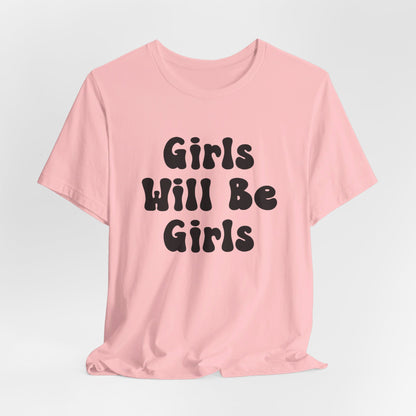 Girls Will Be Girls T-Shirt, Golf, Golfer Silhouettes Front and Back Designs, Lighter Colored Tees