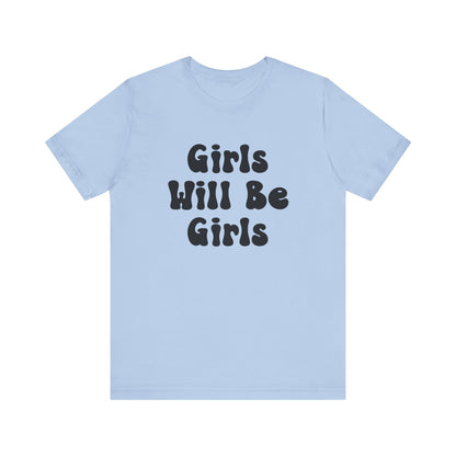 Girls Will Be Girls T-Shirt, Martial Arts Silhouettes Taekwondo, Judo, Karate, Front and Back Designs, Light Colored Tees