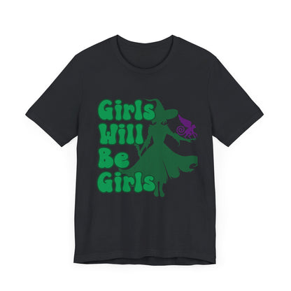 Girls Will Be Girls Wicked Witch T-Shirt, Wizard of Oz, Halloween Witch