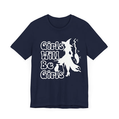 Girls Will Be Girls Witch T-Shirt, Halloween, Witch, Broomstick and Cat