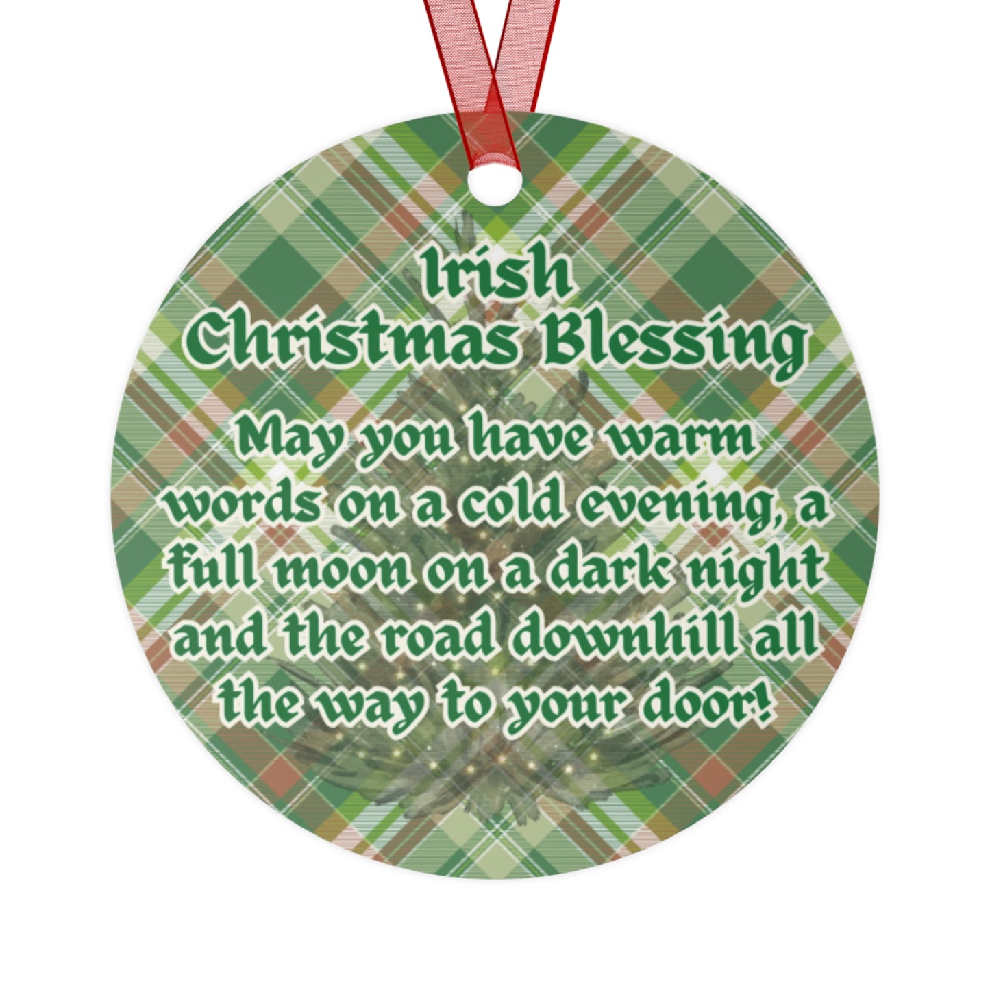 Irish Christmas Blessing Christmas Ornament, May You Have Warm Words on a Cold Evening