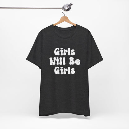 Girls Will Be Girls T-Shirt, Equestrian, Horseback Riding Silhouettes Front and Back Designs