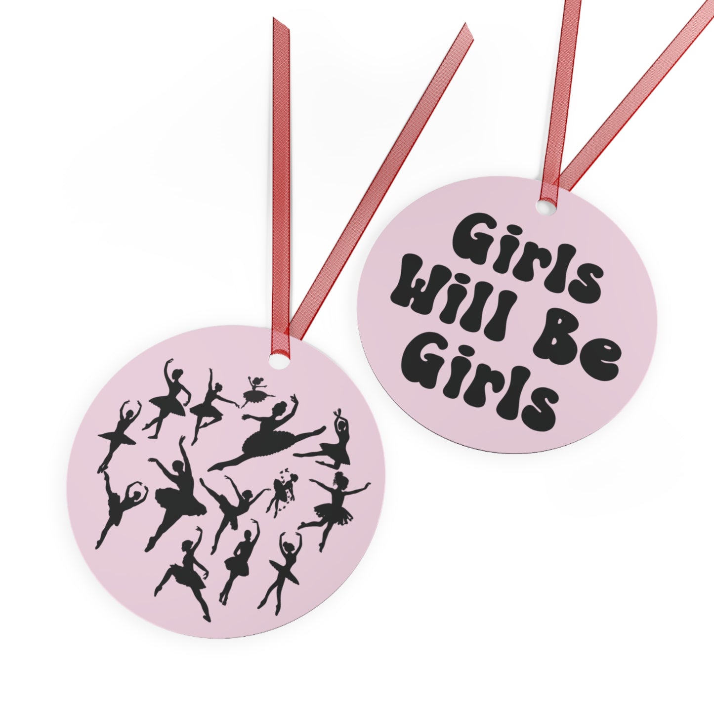 Girls Will Be Girls Ballerina, Ballet Dancer Silhouettes Christmas Ornament