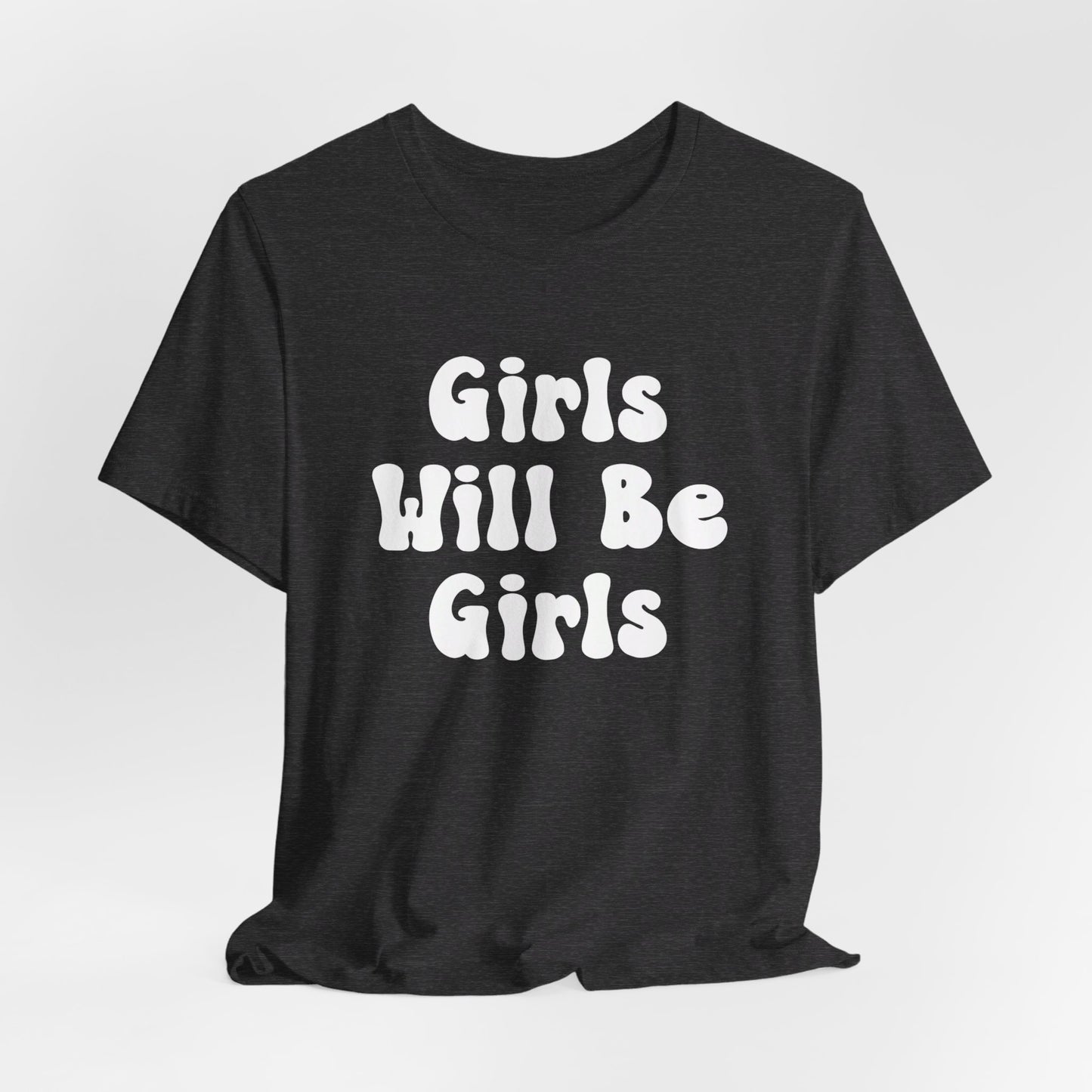 Girls Will Be Girls T-Shirt, Soccer Player Silhouettes Front and Back Designs