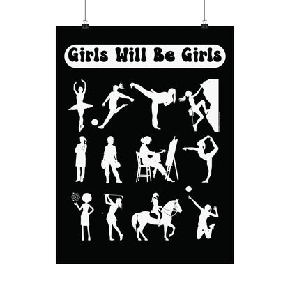 Girls Will Be Girls, Girl Power Silhouettes Matte Vertical Poster