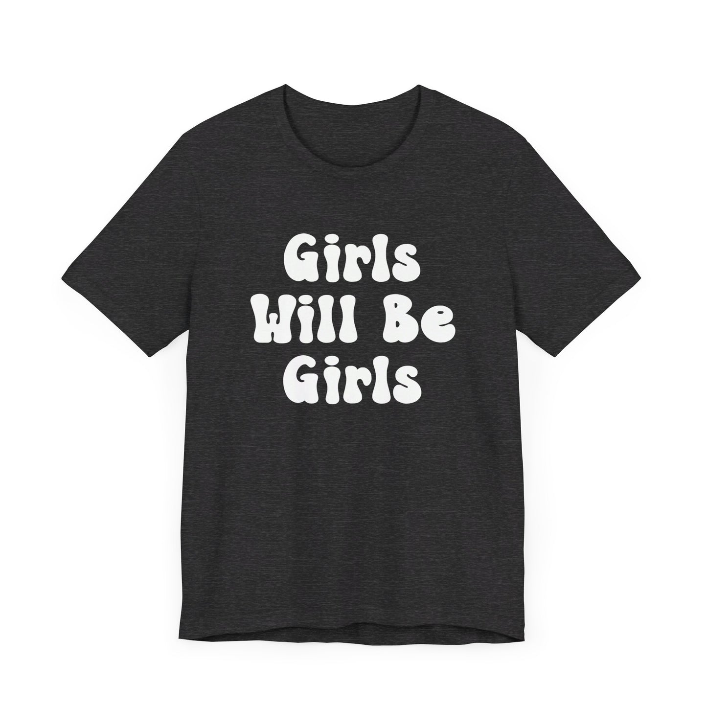 Girls Will Be Girls T-Shirt, Mountain Climber, Rock Climber, Alpinist, Mountaineering Silhouettes Front and Back Designs