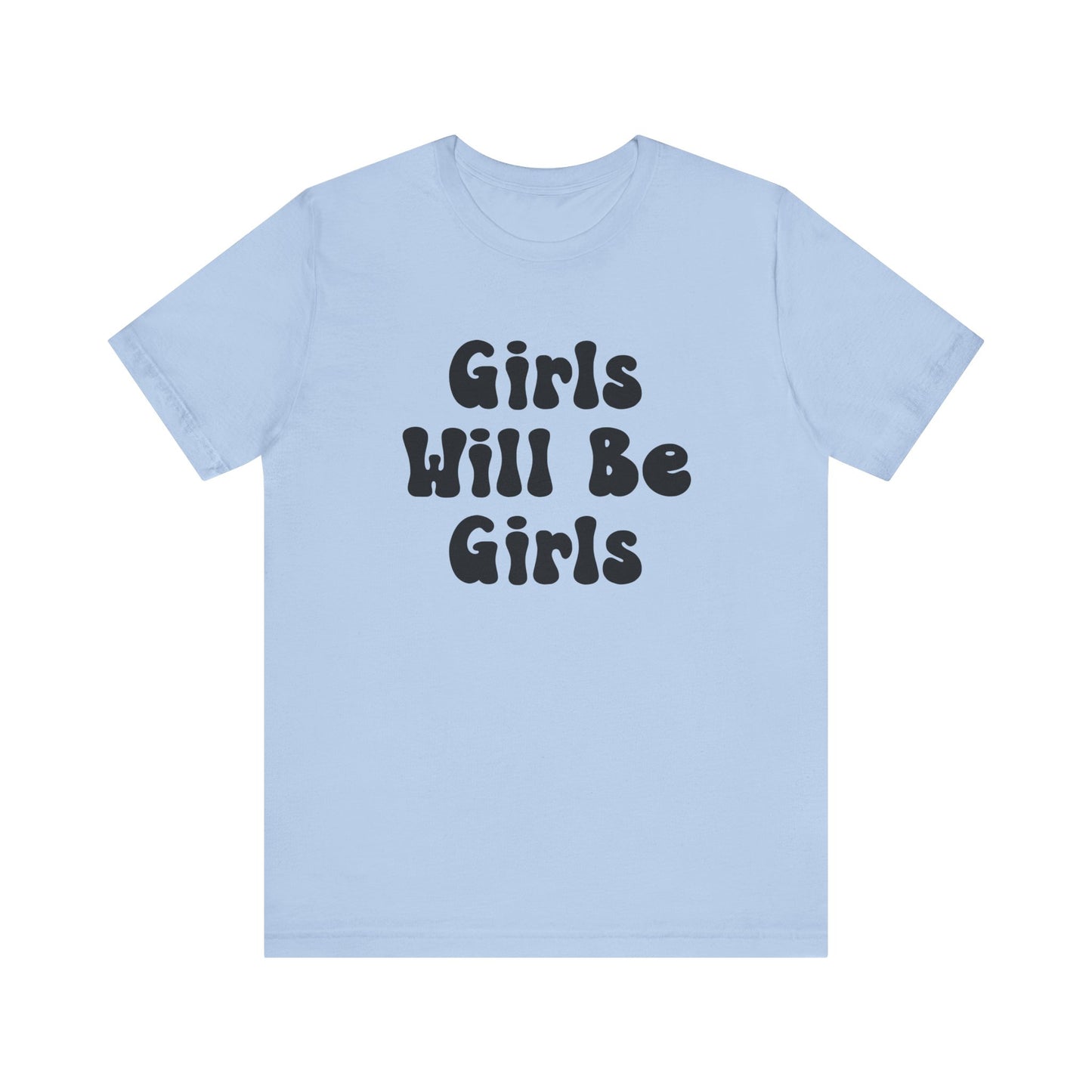 Girls Will Be Girls T-Shirt, Equestrian, Horseback Riding Silhouettes Front and Back Designs, Light Colored Tees