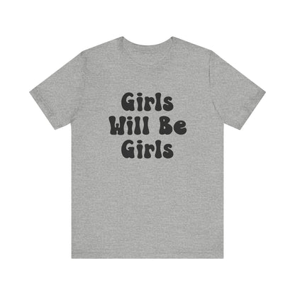 Girls Will Be Girls T-Shirt, Golf, Golfer Silhouettes Front and Back Designs, Lighter Colored Tees