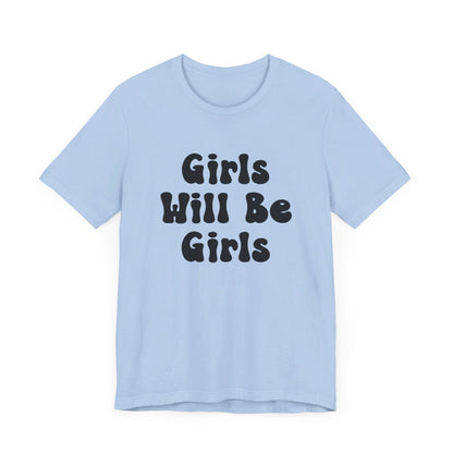 Girls Will Be Girls T-Shirt, Martial Arts Silhouettes Taekwondo, Judo, Karate, Front and Back Designs, Light Colored Tees