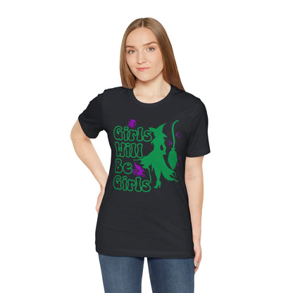 Girls Will Be Girls Wicked Witch with Broomstick T-Shirt, Wizard of Oz, Halloween Witch