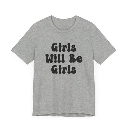 Girls Will Be Girls T-Shirt, Soccer Player Silhouettes Front and Back Designs, Light Colored Tees