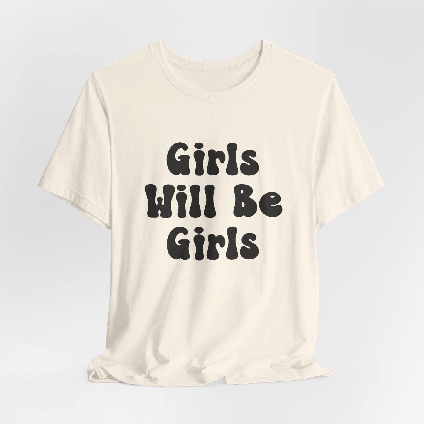 Girls Will Be Girls T-Shirt, Gymnast Silhouettes Gymnastics, Front and Back Designs, Light Colored Tees