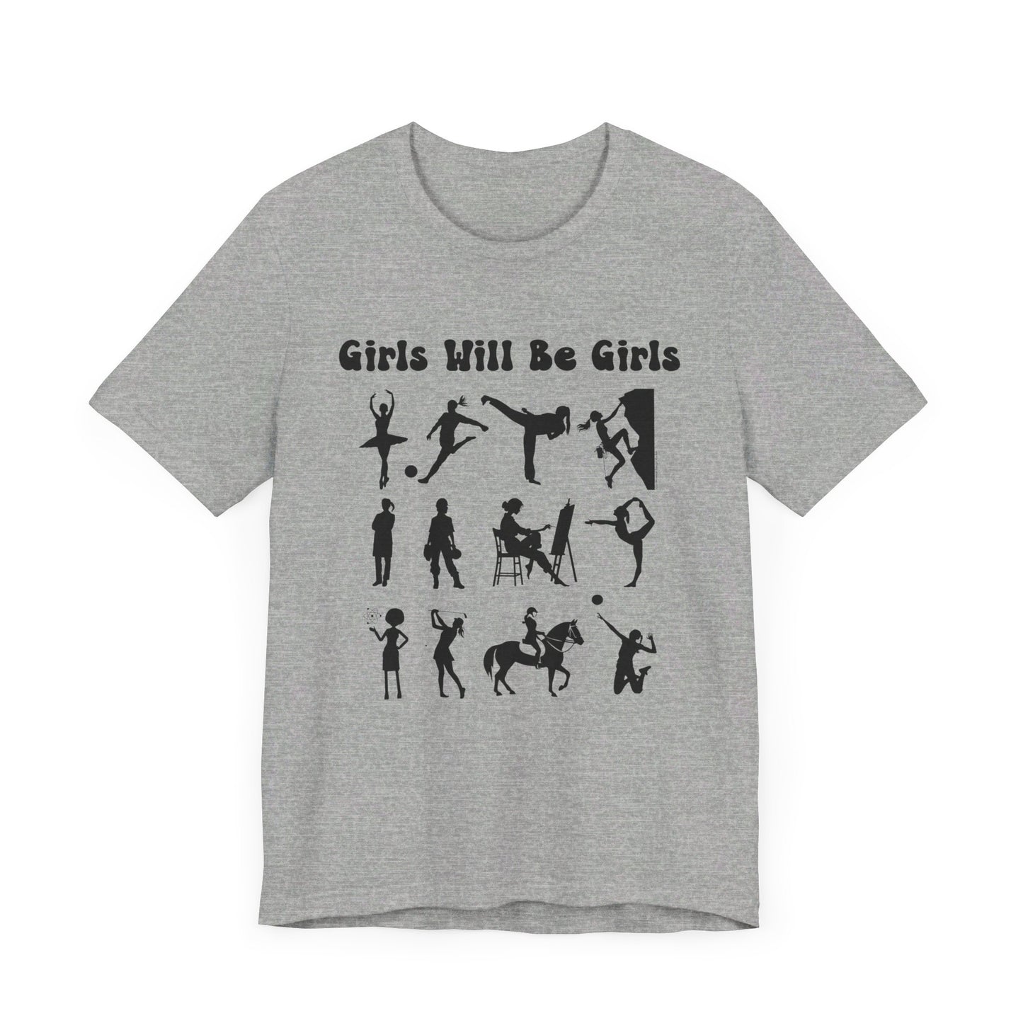 Girls Will Be Girls T-Shirt, Girl Power Silhouettes Light Colored Tees