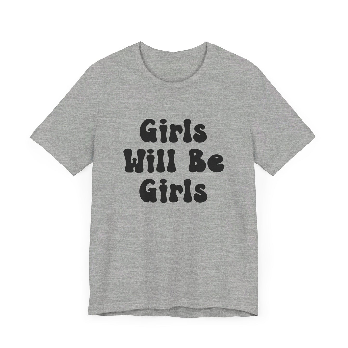 Girls Will Be Girls T-Shirt, Gymnast Silhouettes Gymnastics, Front and Back Designs, Light Colored Tees