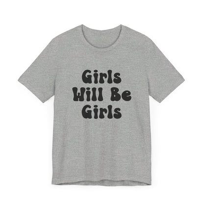 Girls Will Be Girls T-Shirt, Gymnast Silhouettes Gymnastics, Front and Back Designs, Light Colored Tees