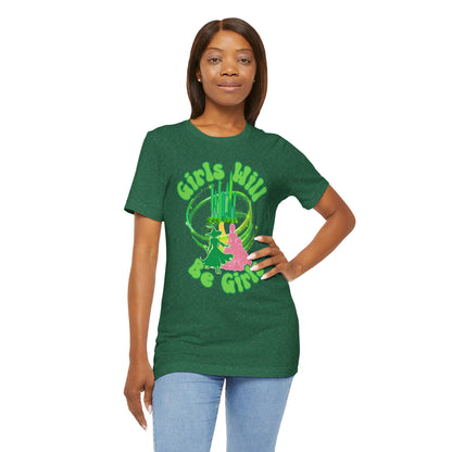 Girls Will Be Girls T-Shirt,  Wizard of Oz, Wicked Witch of the West and Glinda the Good Witch, Emerald City