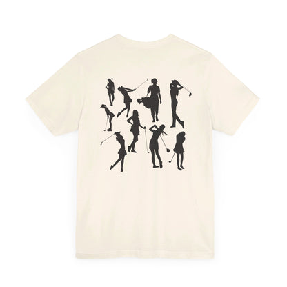 Girls Will Be Girls T-Shirt, Golf, Golfer Silhouettes Front and Back Designs, Lighter Colored Tees