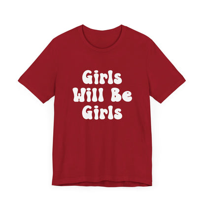 Girls Will Be Girls Girl Power Silhouettes Women's T-Shirt Front and Back Design