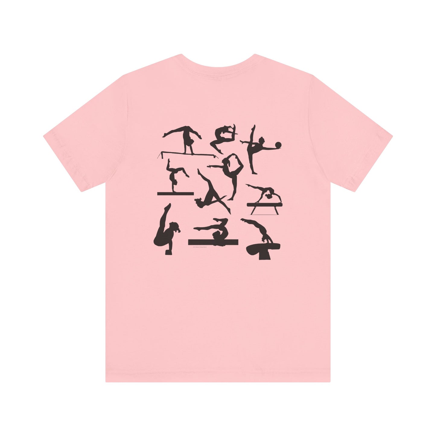 Girls Will Be Girls T-Shirt, Gymnast Silhouettes Gymnastics, Front and Back Designs, Light Colored Tees