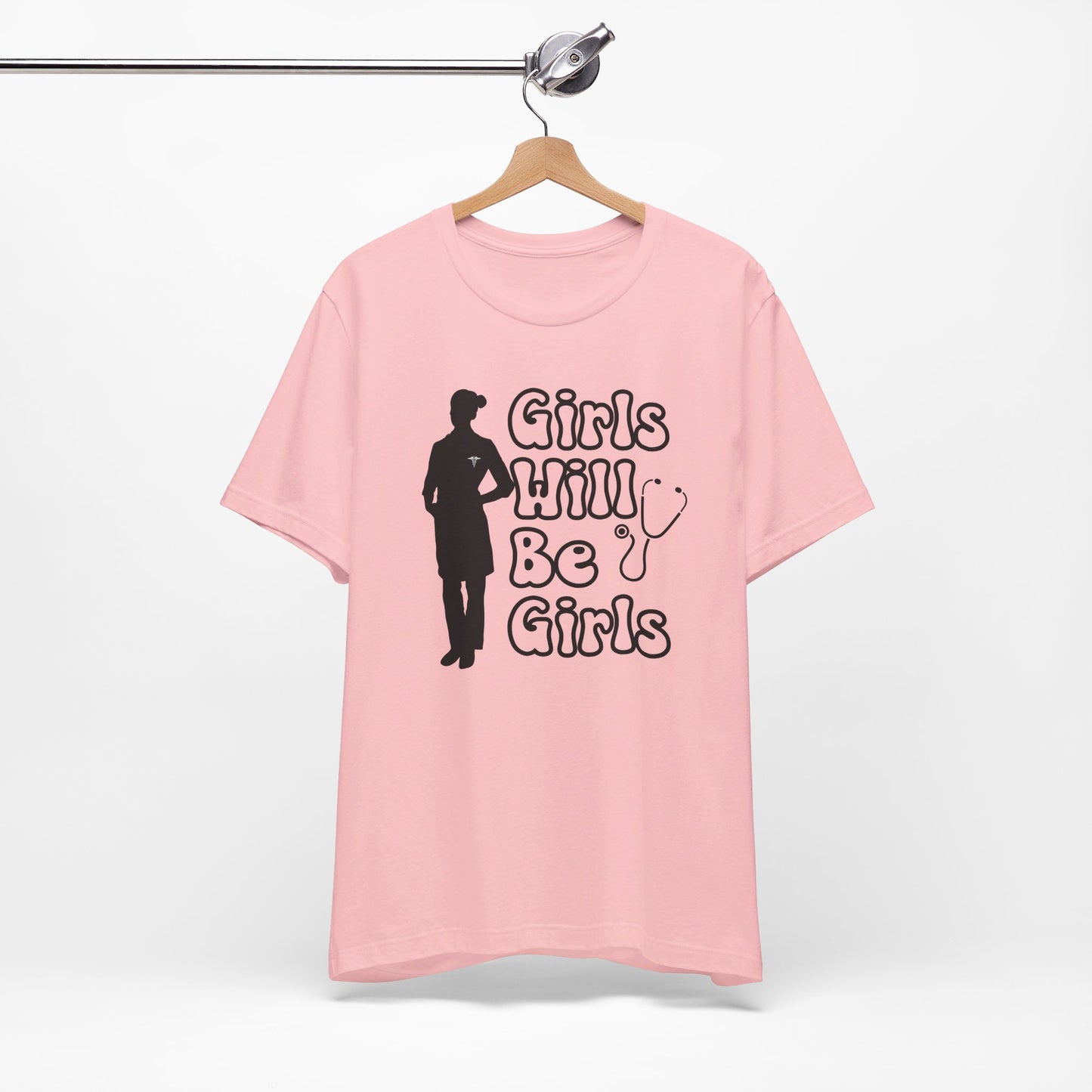 Girls Will Be Girls T-Shirt, Doctor Silhouette, Light Colored Shirt