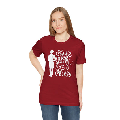 Girls Will Be Girls T-Shirt, Doctor Silhouette