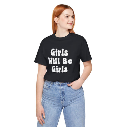 Girls Will Be Girls T-Shirt, Gymnast Silhouettes Gymnastics, Front and Back Designs