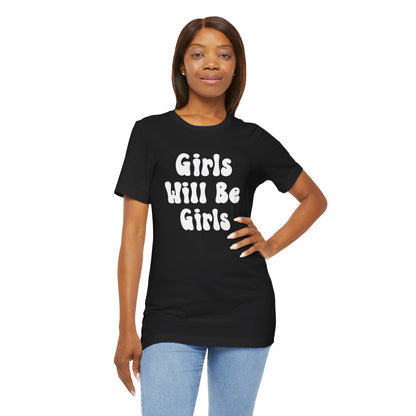 Girls Will Be Girls T-Shirt, Soccer Player Silhouettes Front and Back Designs