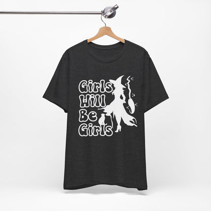 Girls Will Be Girls Witch T-Shirt, Halloween, Witch, Broomstick and Cat