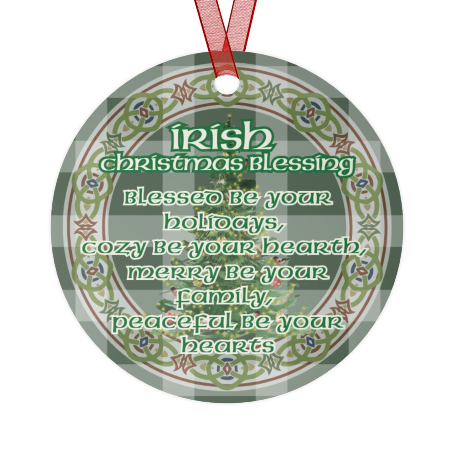 Irish Christmas Blessing Christmas Ornament, Blessed Be Your Holidays