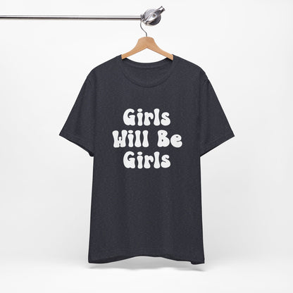 Girls Will Be Girls T-Shirt, Equestrian, Horseback Riding Silhouettes Front and Back Designs