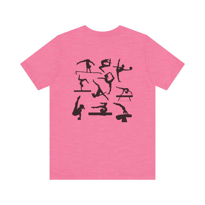 Girls Will Be Girls T-Shirt, Gymnast Silhouettes Gymnastics, Front and Back Designs, Light Colored Tees