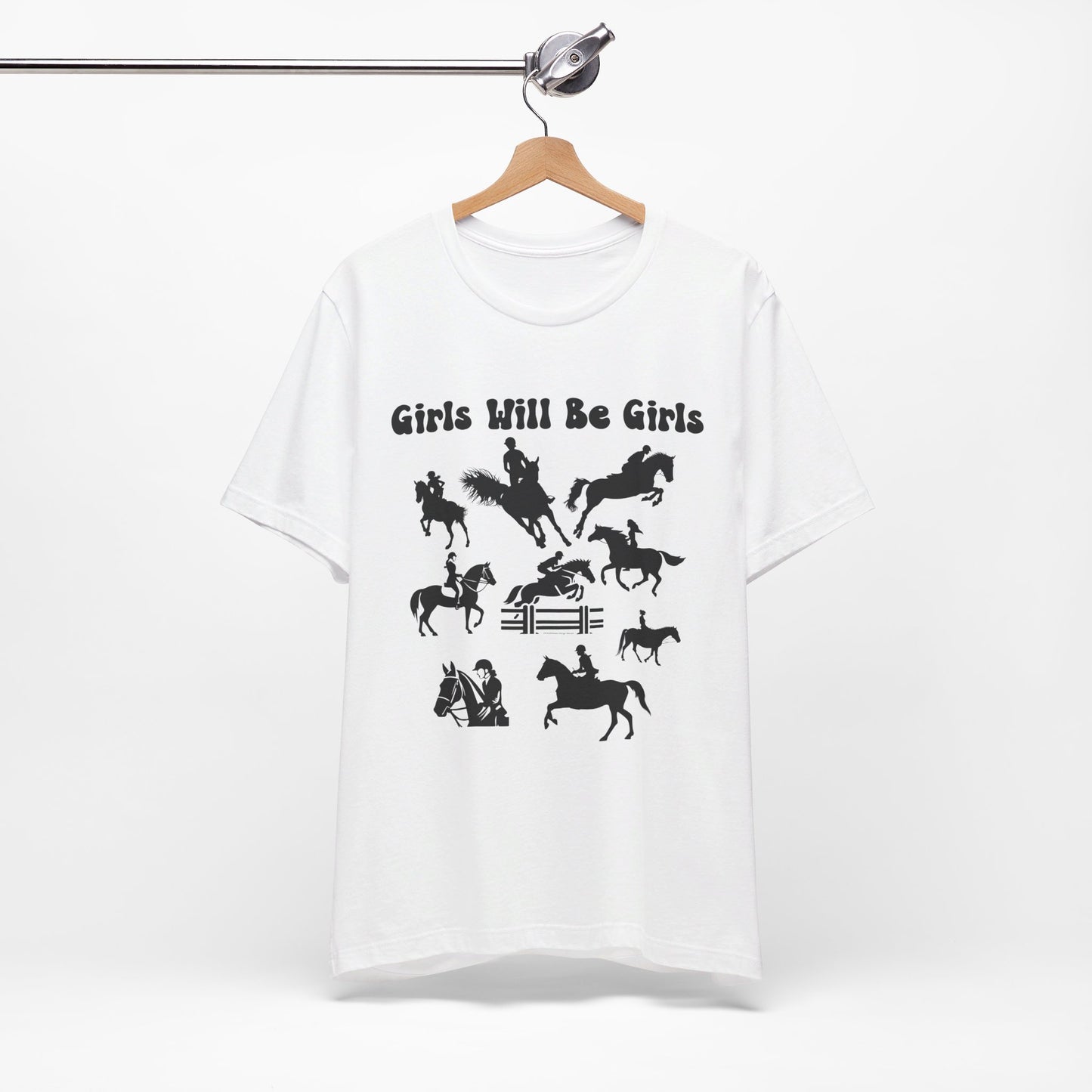 Girls Will Be Girls T-Shirt, Equestrian, Horseback Riding Silhouettes Light Colored Tees