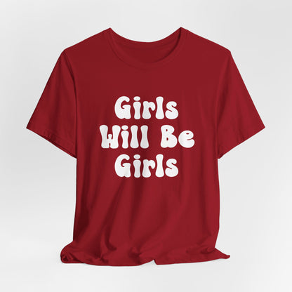 Girls Will Be Girls T-Shirt, Gymnast Silhouettes Gymnastics, Front and Back Designs