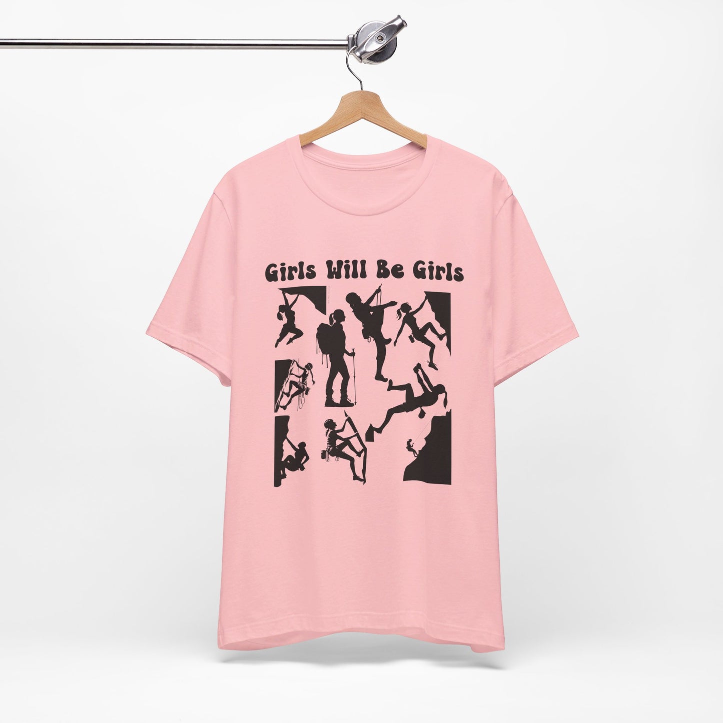 Girls Will Be Girls T-Shirt, Mountain Climber, Rock Climber, Alpinist, Mountaineering Silhouettes, Light Colored Tees